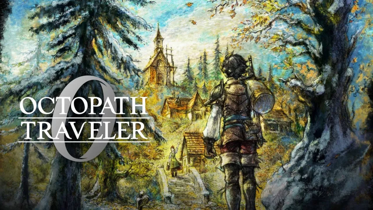 歧路旅人0丨OCTOPATH TRAVELER 0 - 付费阅读