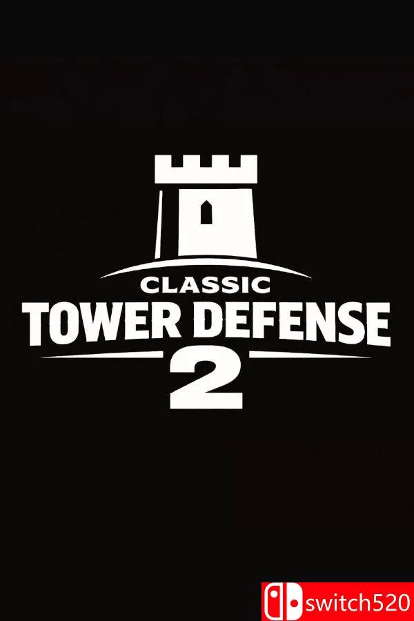 《经典塔防2（Classic Tower Defense 2）》官方中文 v1.0.3 [中文/英文] - 付费阅读