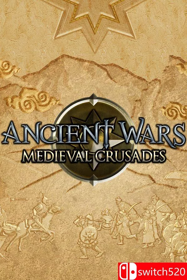 《古代战争：中世纪十字军（Ancient Wars: Medieval Crusades）》官方中文 [中文/英文] - 付费阅读