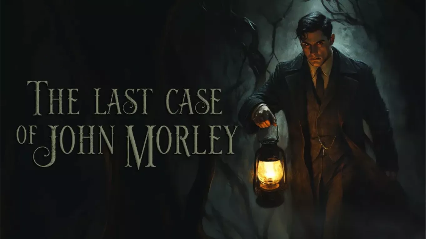 【美版】约翰·莫利的最后一案 .The Last Case of John Morley 中文 - 付费阅读