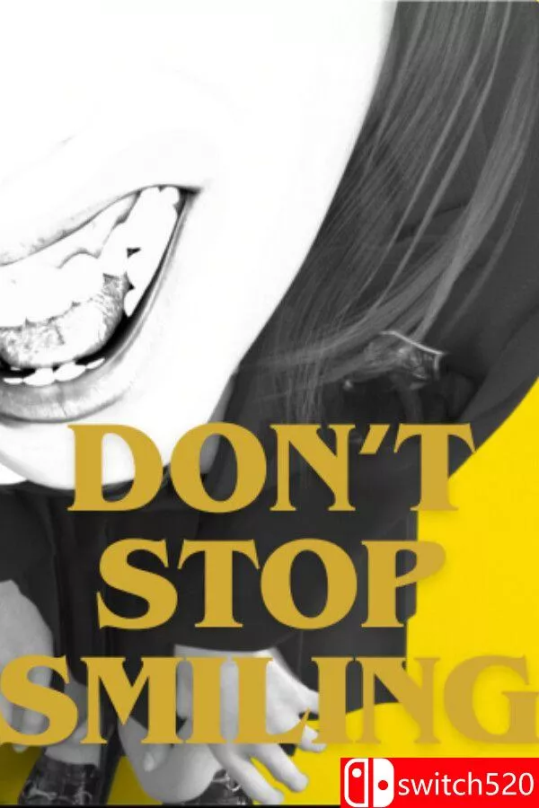 《不要停止微笑（DON’T STOP SMILING）》官方中文 [中文/繁体/英文/日语] - 付费阅读