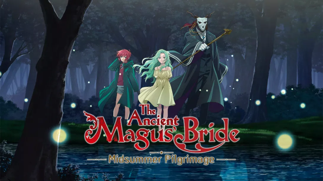 【英版】魔法使的新娘 盛夏幻影与梦中旅途 .The Ancient Magus’ Bride Midsummer Pilgrimage 日语 - 付费阅读
